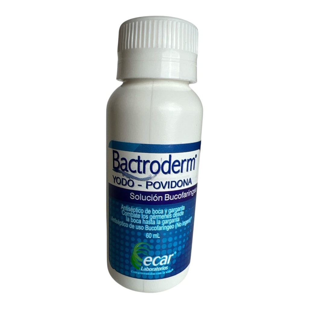 Bactroderm Bucofaringeo (Yodopovidona) Solucion Bucal Frasco x 60 Ml (Ecar)